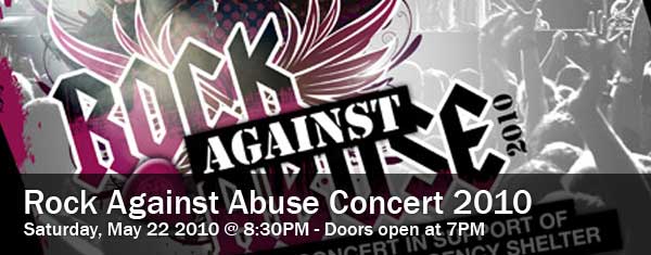 Rock Against Abuse 2010 Benefit Concert – Saturday, May 22 2010