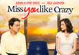 Miss You Like Crazy Movie Now Playing in Calgary